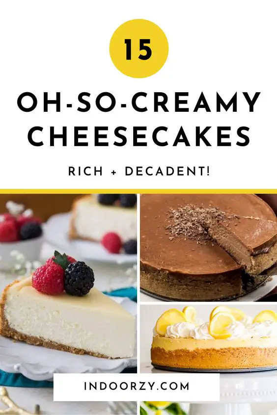 Best Oh-So-Creamy Homemade Cheesecakes! (Classic, Gourmet)